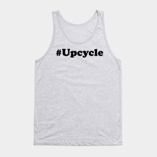 Hashtag Upcycle (Black text) Tank Top